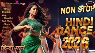 ♥️ Best Romantic Hindi Dance Songs 2026 💖 New Love Party Hits | Bollywood Style💃 Dil Wale Music 0144