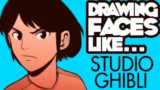 Drawing Faces Like... Studio Ghibli / Hayao Miyazaki