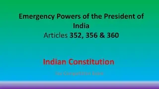 013 Emergency Powers of the President of India