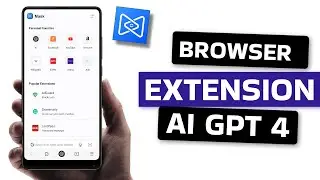 Best Mask Browser Extension and AI GPT 4 App for Android