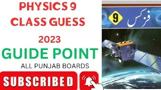 GUIDE POINT 9 class PHYSICS GUESS 2023