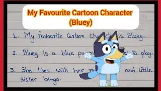 My Favourite Cartoon Character Bluey||10 Lines on Bluey|| Few lines on my Favourite Cartoon Bluey