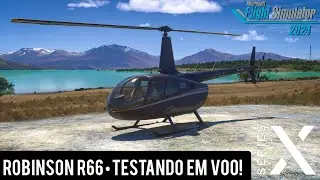 MSFS2024 Testando HELICÓPTEROS • Robinson R66 em El Calafate! (XBOX Series X)
