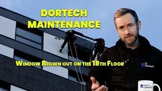 Dortech Fixes Loose Window 18 Stories High | Rope Access Emergency Repair