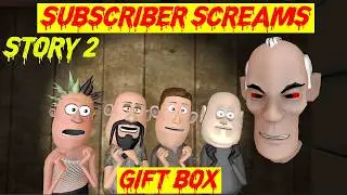 Story 2 | Gift Box | Subscriber Screams | Horror Story |
