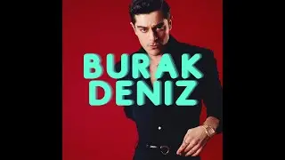 Quem &eacute; BURAK DENIZ? ( Conhe&ccedil;a mais do ator em 1 minuto!)