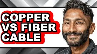 Copper vs Fiber Cable - Which is Better?