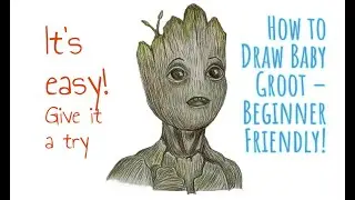 How to Draw Baby Groot | Beginner Friendly!