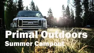 Primal Outdoors Summer Camp Out - Oregon Overland Camping