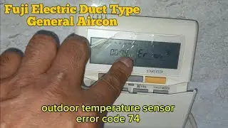 Error Code 74 Fuji Electric Duct Type/ Air Sensor Outdoor Condenser 0505265874