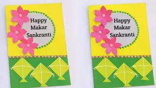 DIY Makar Sankranti Greeting Card | Kite Theme Card Making