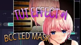 [TUT EFFECT #1] BCC LED MASK ALIGHT MOTION❤
