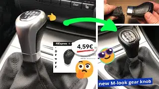 BMW Schaltknauf wechseln gegen ///M -Look f&uuml;r 5&euro; von Aliexpress | DIY | Tutorial