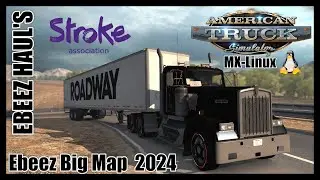 Cheap Bastards American Truck Simulator Classic TEST on MX-Linux 2024
