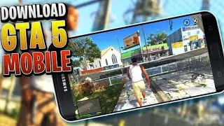 How to Download Gta 5 (Android) 100% working - Play GTA 5 on Android (No Root, No PC)
