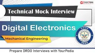 Digital Electronics Mock Interview for DRDO | ECE | Prepare DRDO Interviews with YourPedia