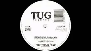 Right Said Fred - I'm Too Sexy (Betty's Mix) 1991