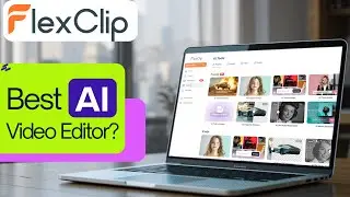 FlexClip AI Review & Demo: Best AI Video Generator App?