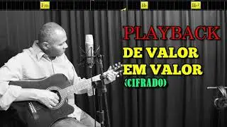 PLAYBACK - DE VALOR EM VALOR - 131. HARPA CRISTÃ - (CIFRADO) - Carlos José