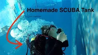 Homemade SCUBA Tank / Franz Scheel
