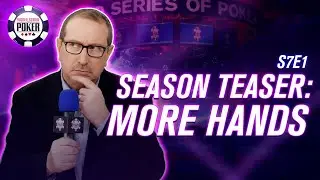 S7E1: Wsop teaser | WSOP Poker Academy