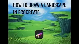 PROCREATE TIPS - How To Draw a Landscape in Procreate
