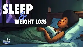 The Power of Sleep for Weight Loss | V SHRED Better Body, Better Life Podcast