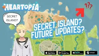 Let's play 𝐇𝐞𝐚𝐫𝐭𝐨𝐩𝐢𝐚! Secret Island? Future updates?