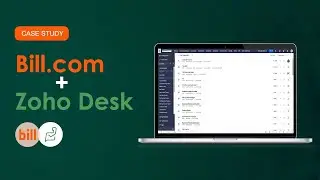 Streamline Vendor Inquiries with Bill.com Integration in Zoho Desk | Case Study & Workflow