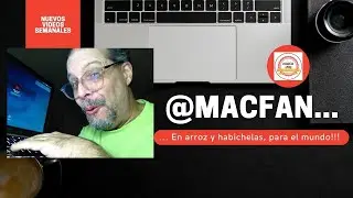 @MacFan... en Arroz y Habichuelas