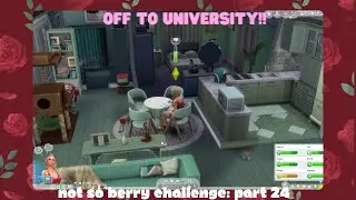 Off to University! - The Sims 4 Not So Berry Challenge: Part 24