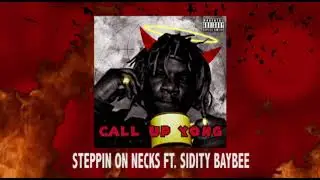 SidityBaybee -  Steppin&rsquo; On Necks(Prod. by Yong Peace)
