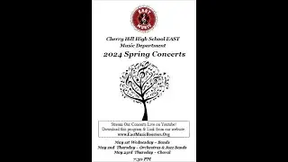 Choral Spring Concert 2024 | Cherry Hill High School East