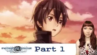 Part 1 Sword Art Online: Hollow Realization PS Vita PS4 Let's Play Walkthrough - Sword Art Origin