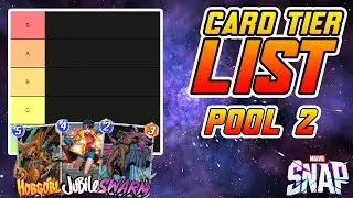 Ranking The Best Pool 2 Cards | Marvel Snap Tier Lists