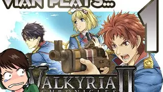 Valkyria Chronicles 2 [Part 1]: Avan Hardins
