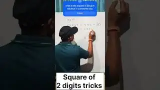#Square of two digits tricks in just a second #Short #YouTube short #दोसंख्याकावर्गकैसेनिकाले?