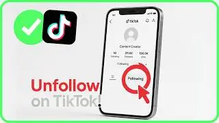 Как отписаться в TikTok (простое руководство) | Как быстро отписаться в TikTok