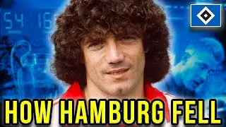 The Incredible Rise, Fall and Revival of Hamburger SV
