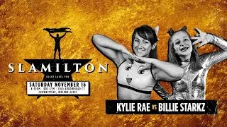 Kylie Rae versus Billie Starkz | Black Label Pro: Slamilton
