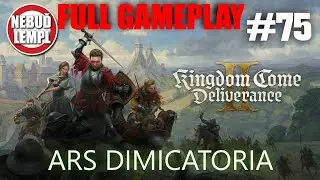 Kingdom Come Deliverance 2 CZ gameplay Ars Dimicatoria #75