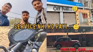 Service ka kaam nhi ho paya 🫠