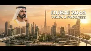 Dubai 2040 Master Plan Explained: The $65 Billion Vision Reshaping the City