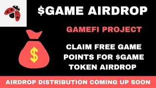 HOW TO GET FREE $GAME AIRDROP TOKEN & HOW TO CLAIM GAME POINTS FOR GAME TOKEN
