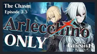 Arlecchino VS The ABYSS... Mages (Arlecchino Only - Bonus Episode 3.5)