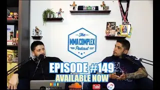 The MMA Complex #149 - RECAP UFC Wichita, UFC London Preview