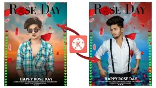 Rose Day Photo Editing 2022 | Special February Day 2022 | Feb Special Day Photo Editing | Photo Edit