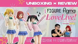 Kepoin Figma Love Live BiBi | Unboxing x Review feat AKEMI ID