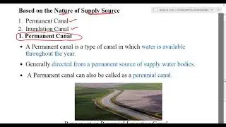 CANALS-SOURCES, USES,CLASSIFICATION-BASED ON NATURE OF SUPPLY SOURCE (IRRIGATION ENGINEERING PART10)