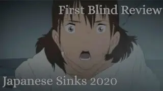 Home Vlog #2 [Blind Review] Netflix's Japan Sinks (Watch it before watching this if No Spoilers)